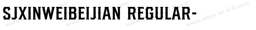 SJxinweibeijian Regular字体转换